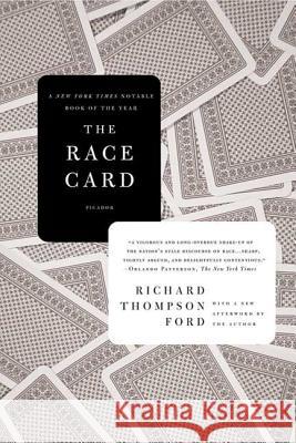 The Race Card: How Bluffing about Bias Makes Race Relations Worse