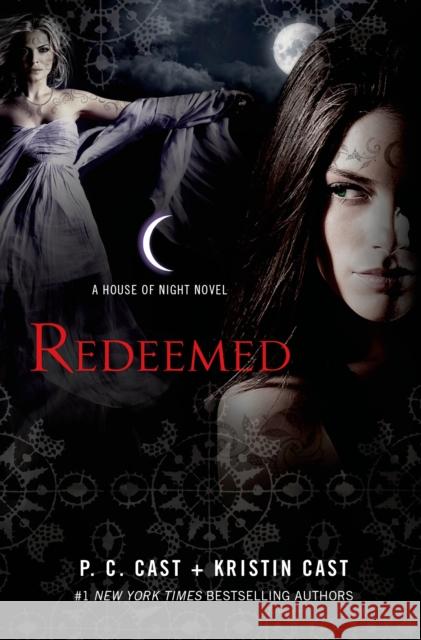 Redeemed: A House of Night Novel