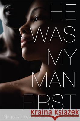 He Was My Man First