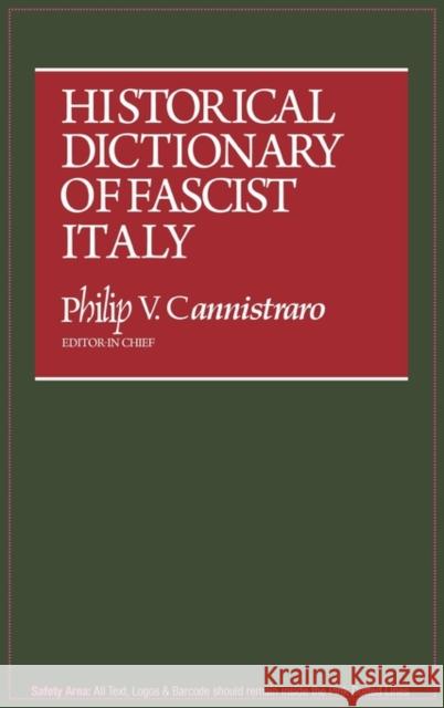 Historical Dictionary of Fascist Italy