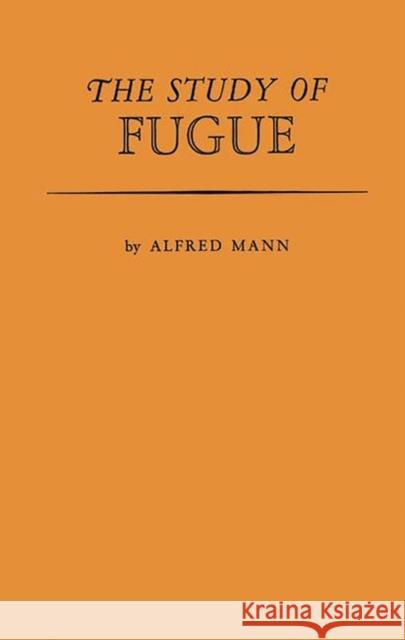 The Study of Fugue.