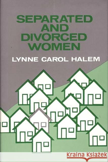 Separated and Divorced Women