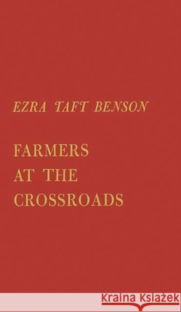 Farmers at the Crossroads