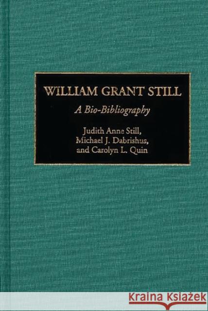 William Grant Still: A Bio-Bibliography