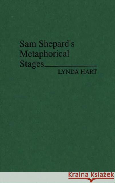 Sam Shepard's Metaphorical Stages