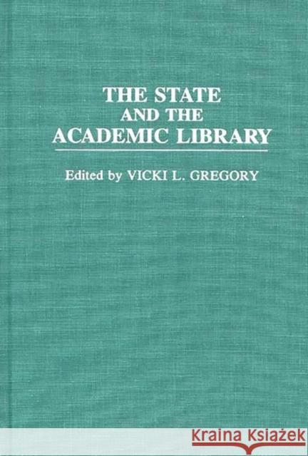The State and the Academic Library