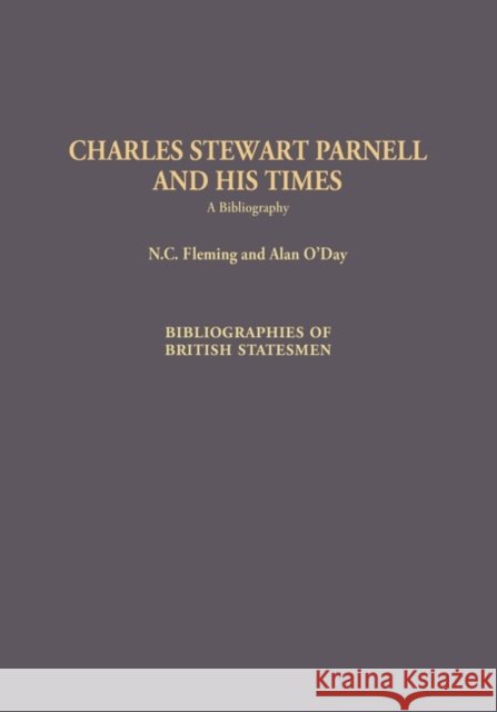 Charles Stewart Parnell and His Times: A Bibliography