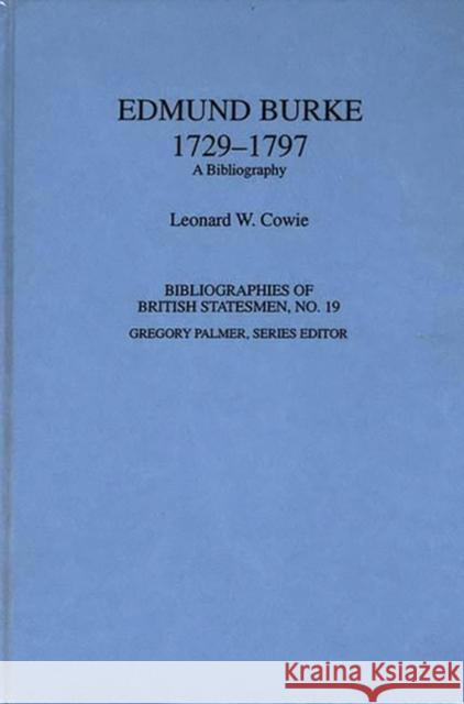 Edmund Burke, 1729-1797: A Bibliography