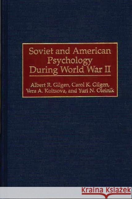 Soviet and American Psychology During World War II