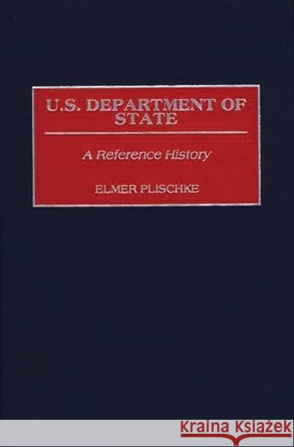 U.S. Department of State: A Reference History