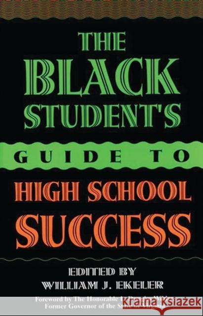 The Black Student's Guide to High School Success