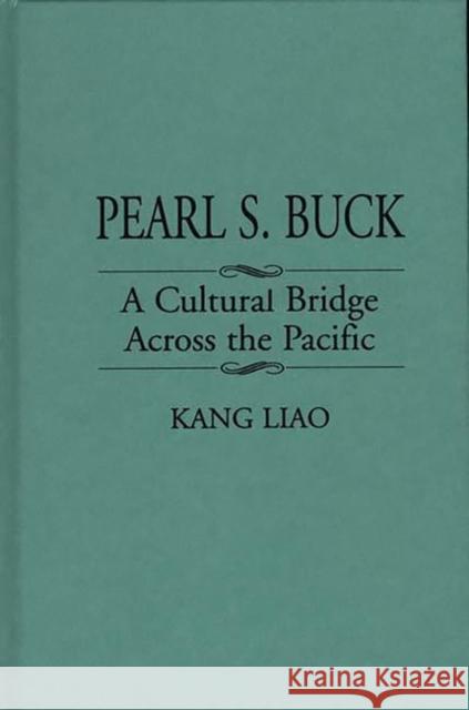 Pearl S. Buck: A Cultural Bridge Across the Pacific