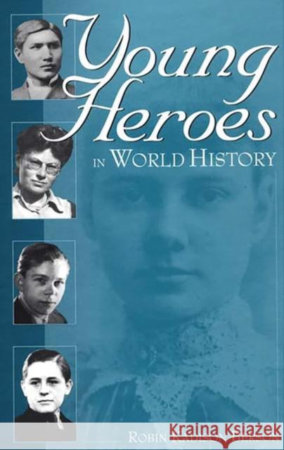 Young Heroes in World History