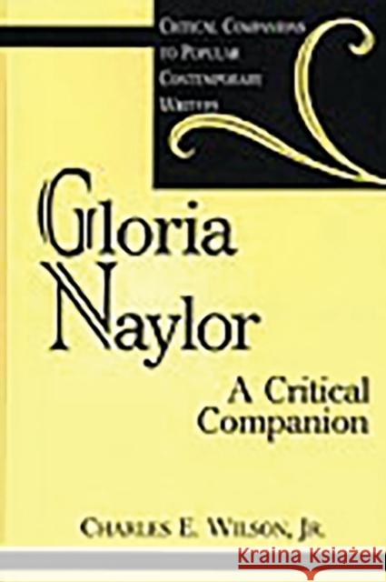 Gloria Naylor: A Critical Companion