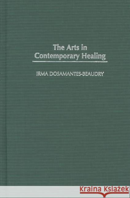 The Arts in Contemporary Healing