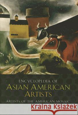 Encyclopedia of Asian American Artists