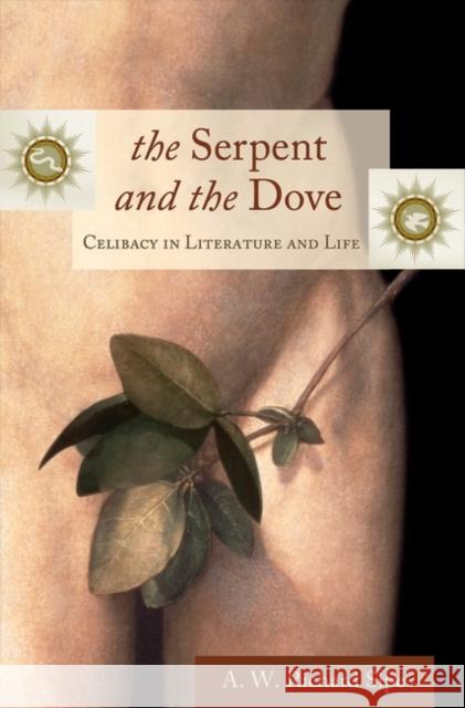 The Serpent and the Dove: Celibacy in Literature and Life