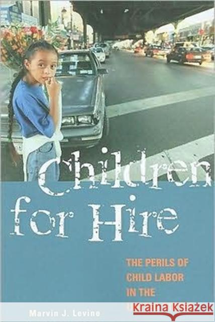 Children for Hire: The Perils of Child Labor in the United States