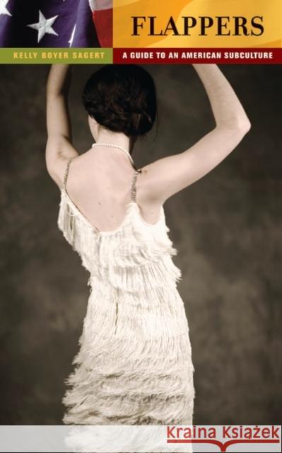 Flappers: A Guide to an American Subculture