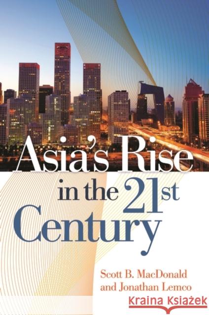 Asia's Rise in the 21st Century