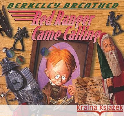 Red Ranger Came Calling