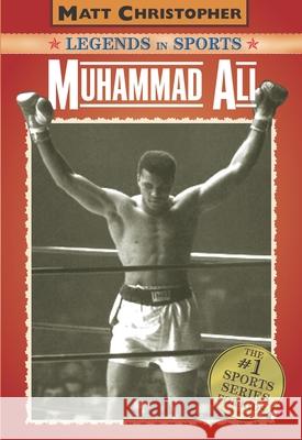 Muhammad Ali: Legends in Sports