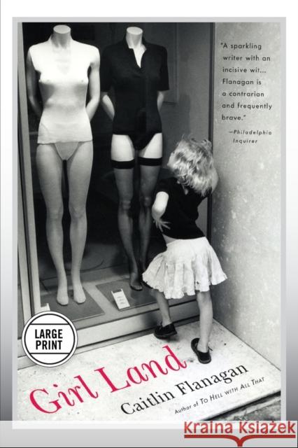 Girl Land (Large Print Edition)