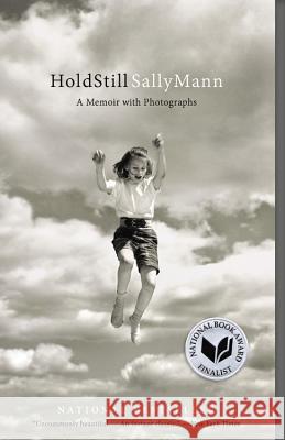 Hold Still: A Memoir with Photographs