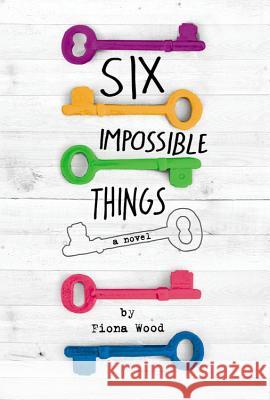 Six Impossible Things