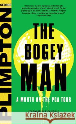The Bogey Man: A Month on the PGA Tour