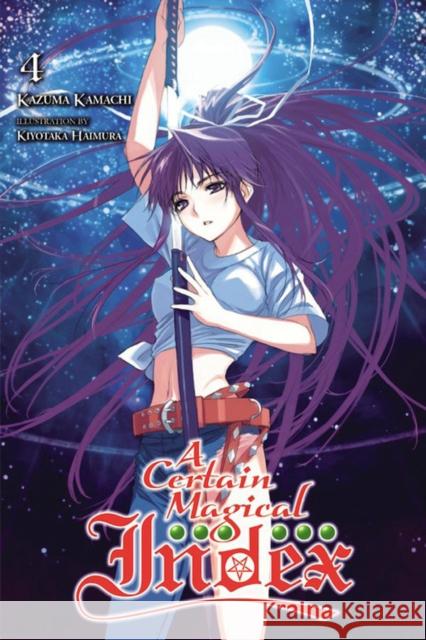 A Certain Magical Index, Vol. 4 (Novel)