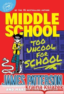 Middle School: Too Uncool for School