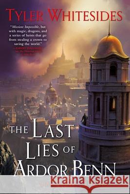 The Last Lies of Ardor Benn