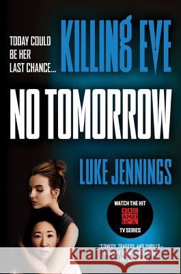 Killing Eve: No Tomorrow