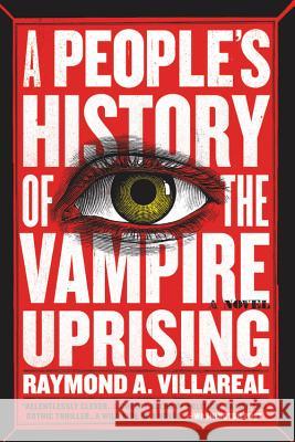 A People's History of the Vampire Uprising