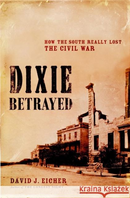 Dixie Betrayed