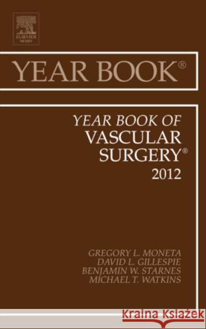 Year Book of Vascular Surgery 2012: Volume 2012