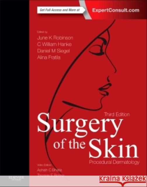 Surgery of the Skin : Procedural Dermatology