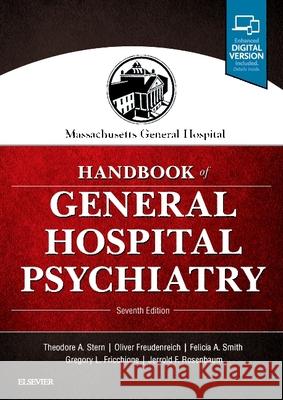 Massachusetts General Hospital Handbook of General Hospital Psychiatry