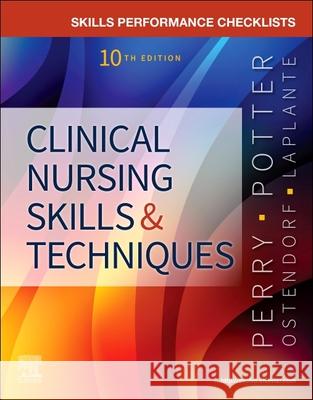 Skills Performance Checklists for Clinical Nursing Skills & Techniques