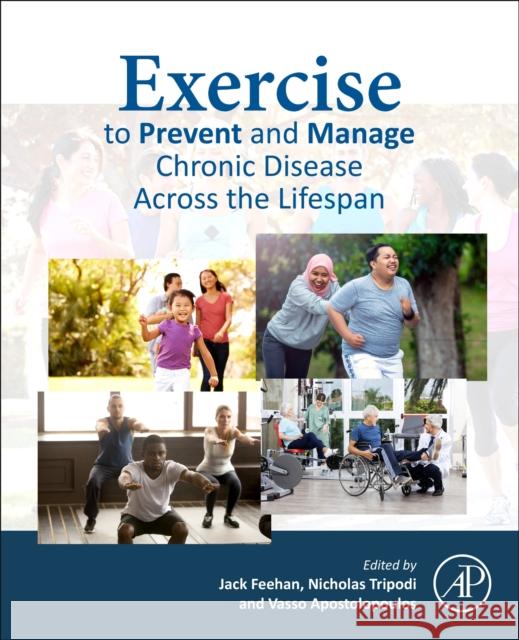 Exercise to Prevent and Manage Chronic Disease Across the Lifespan