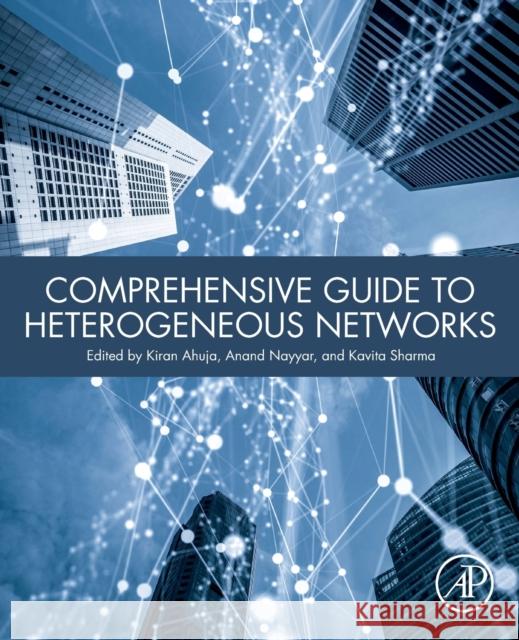 Comprehensive Guide to Heterogeneous Networks