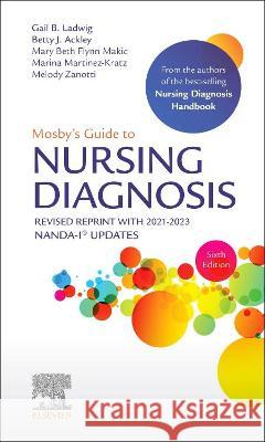 Mosby's Guide to Nursing Diagnosis, 6th Edition Revised Reprint with 2021-2023 NANDA-I (R) Updates