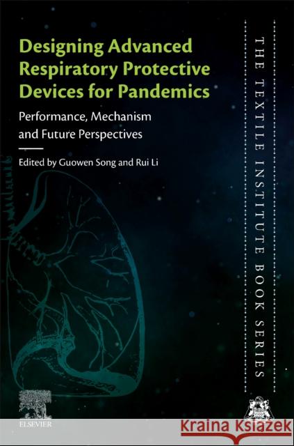 Designing Advanced Respiratory Protective Devices for Pandemics: Performance, Mechanism and Future Perspectives