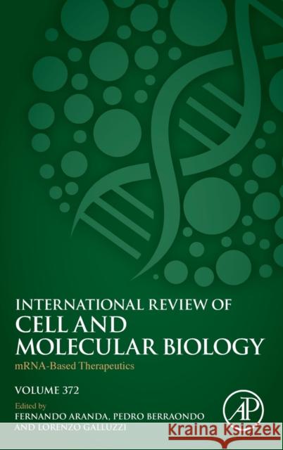 Mrna-Based Therapeutics: Volume 372