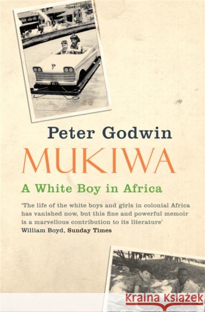 Mukiwa: A White Boy in Africa