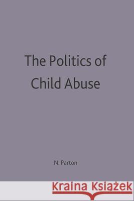 Politics Of Child Abuse