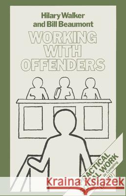 Working with Offenders