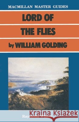 Lord of the Flies by William Golding
