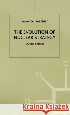 The Evolution of Nuclear Strategy